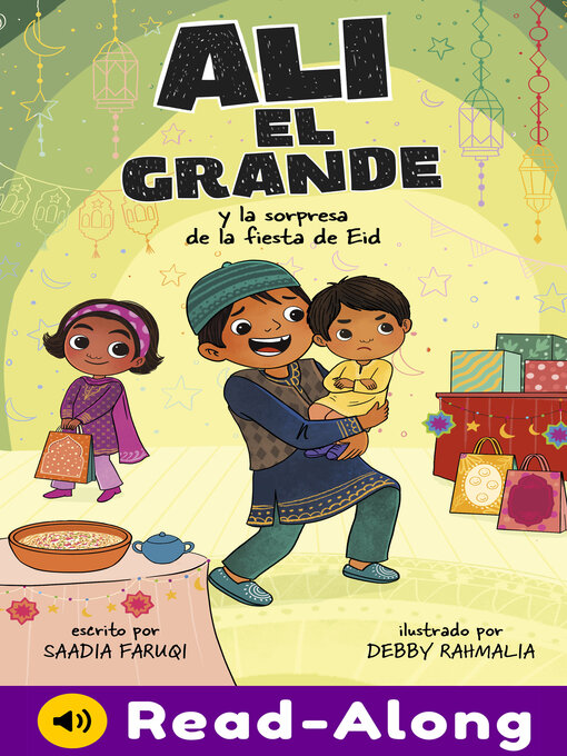 Title details for Ali el Grande y la sorpresa de la fiesta de Eid by Saadia Faruqi - Available